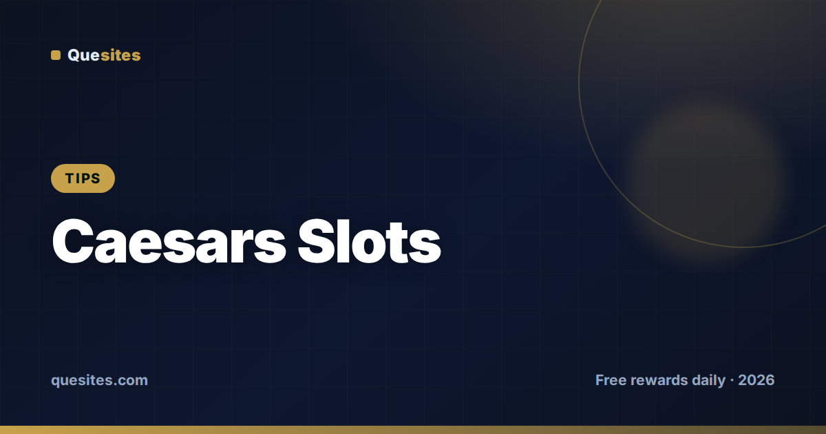 Cover for Caesars Slots Tips & Tricks: Get More Coins Faster