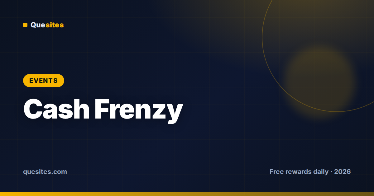 Cover for Cash Frenzy Events & Free Rewards This Week