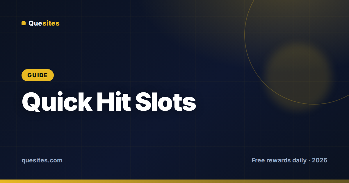 Cover for How to Get Free Coins in Quick Hit Slots (2026)