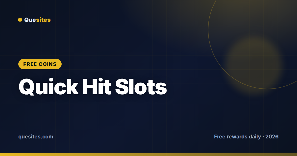Cover for Quick Hit Slots Free Coins (Today, August 12, 2026)