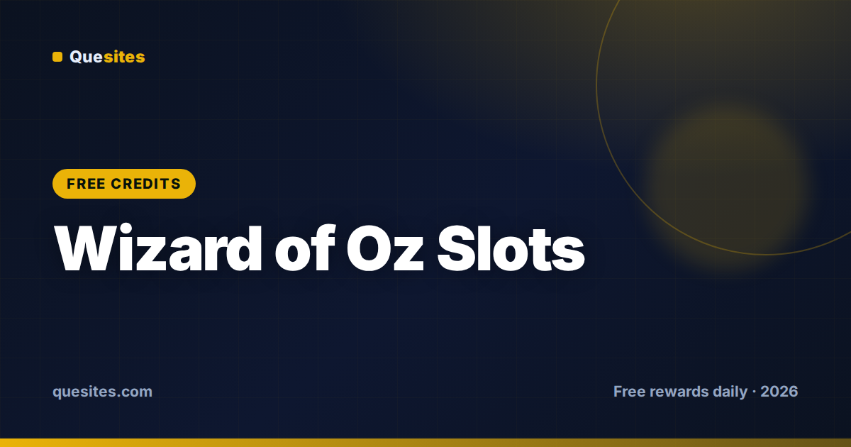 Cover for Wizard of Oz Slots Free Credits (Today, August 13, 2026)